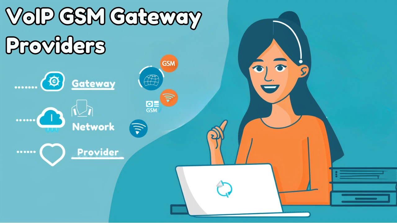 VoIP GSM Gateway Providers 