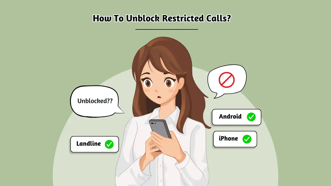 How To Unblock Restricted Calls